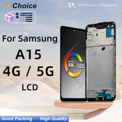 Choice 6.5" SM-A156B For Samsung Galaxy A15 4G LCD SM-A155F Display Touch Screen For Samsung A15 5G Display Replacement Parts